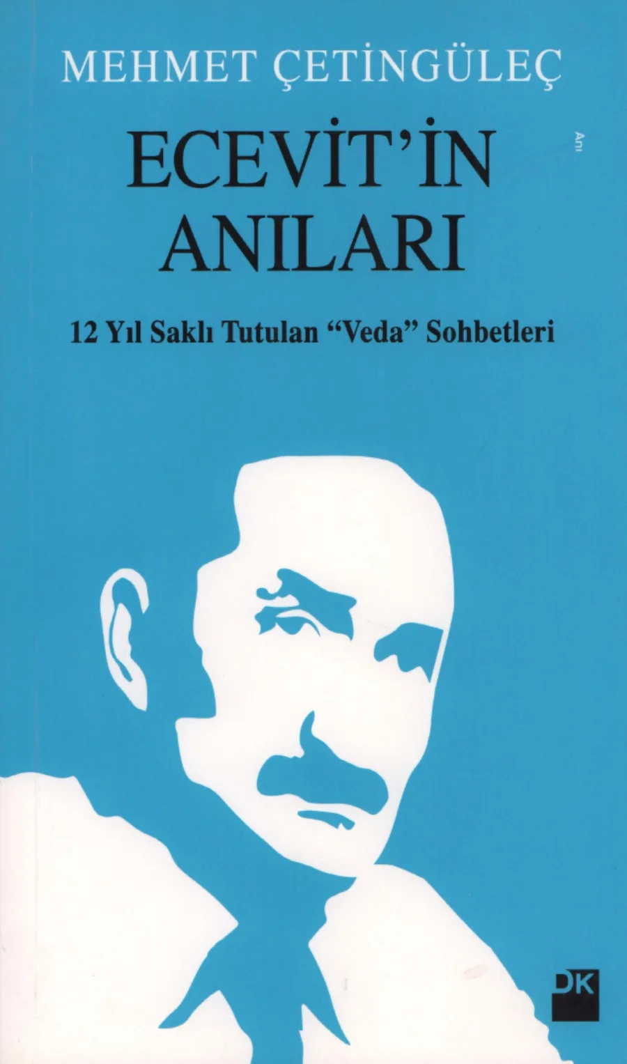 Çetingüleç Ecevitin Anıları kapak görseli