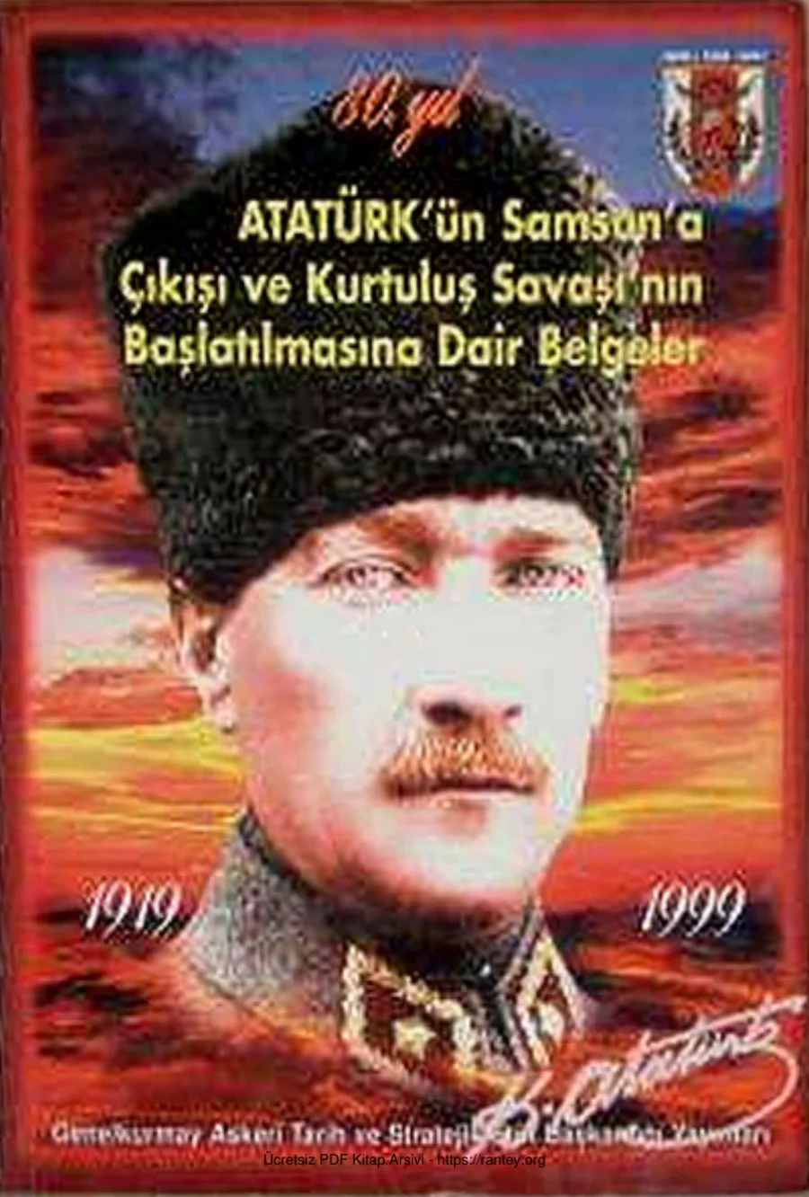 Çıkışı ve Kurtuluş Savaşının Başlatılmasına Dair Belgeler kapak görseli