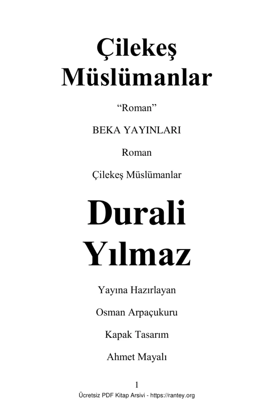 ÇİLEKEŞ MÜSLÜMANLAR ROMAN Ebu Abdulmumin Tekin Mıhçı kapak görseli