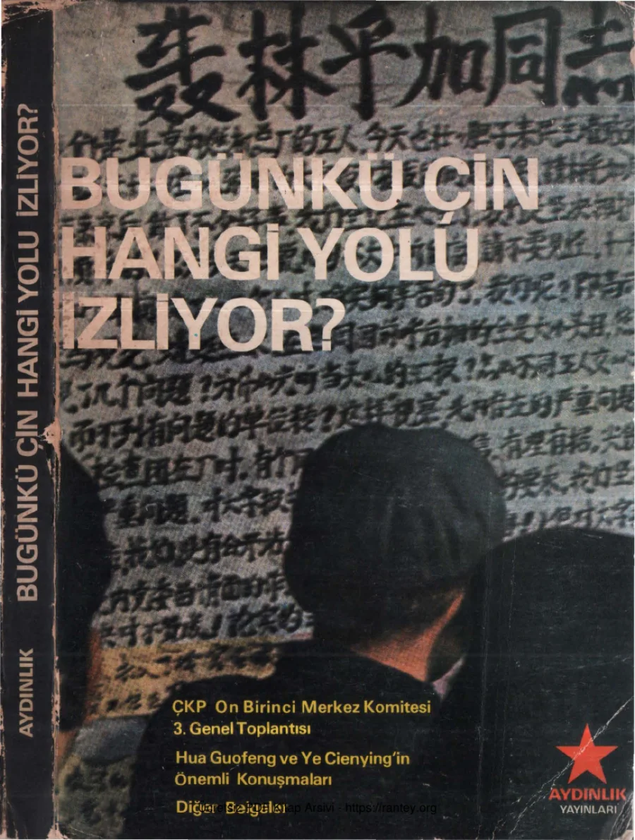 ÇKP 11 MK 3 Genel Toplantısı Bugünkü Çin Hangi Yolu İzliyor kapak görseli