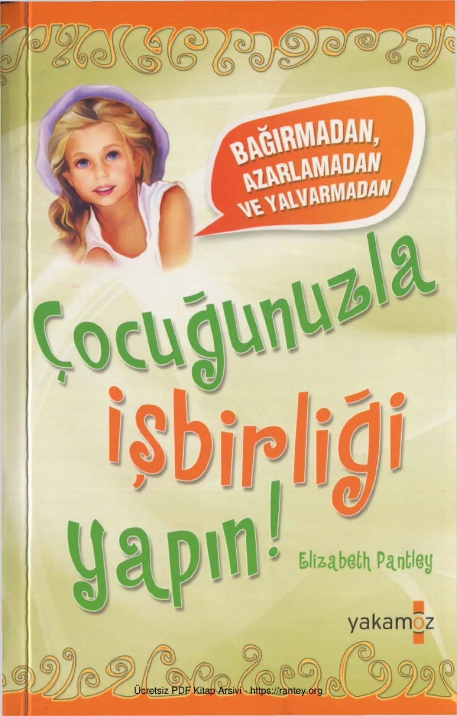 Çocuğunuzla İşbirliği Yapın Yakamoz Yayınları kapak görseli