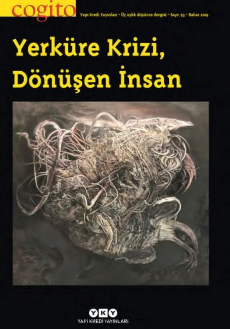 Cogito Sayı 093 Yerküre Krizi Dönüşen İnsan kapak görseli