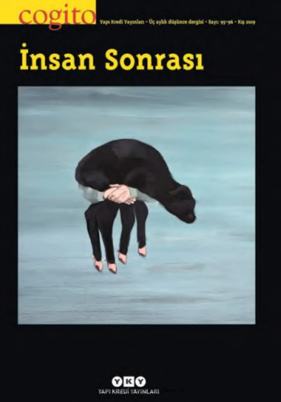 Cogito Sayı 095 096 İnsan Sonrası kapak görseli