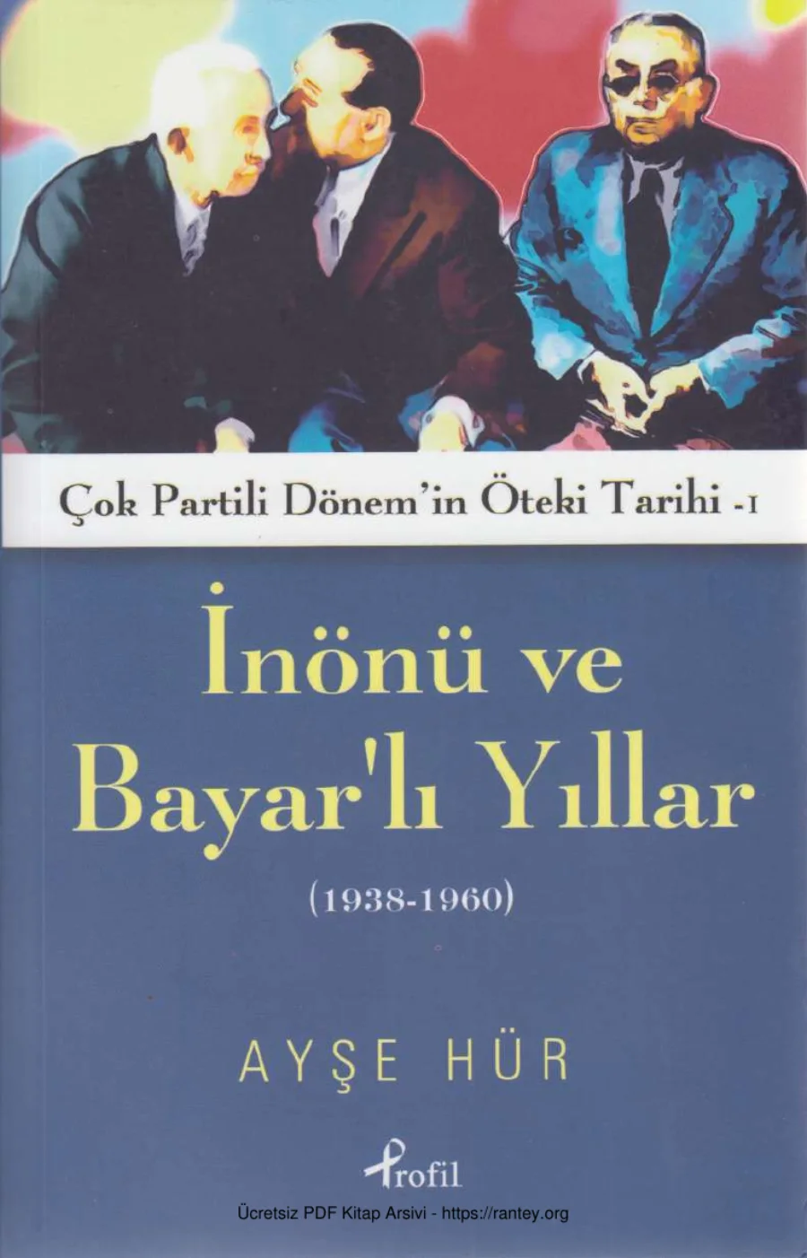 Çok Partili Dönemin Öteki Tarihi 1 kapak görseli