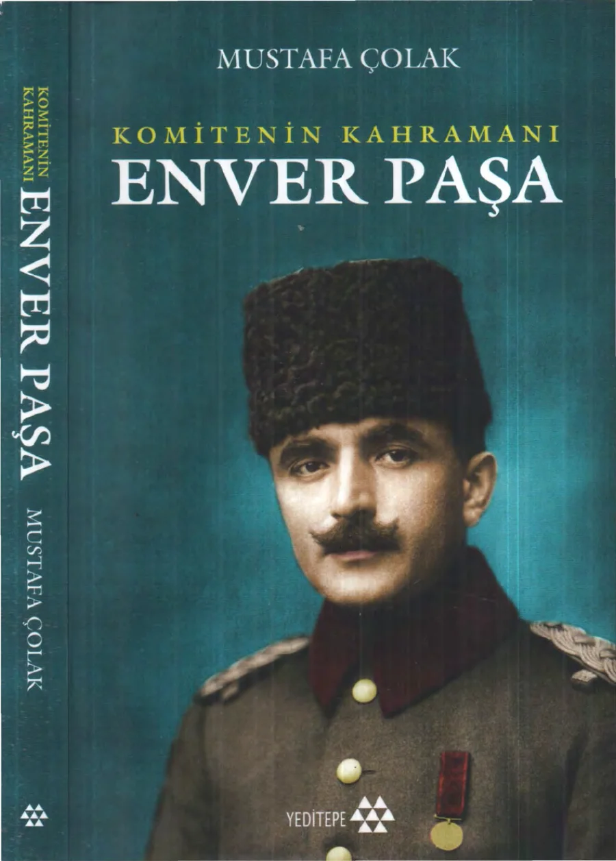 Çolak Komitenin Kahramanı Enver Paşa kapak görseli
