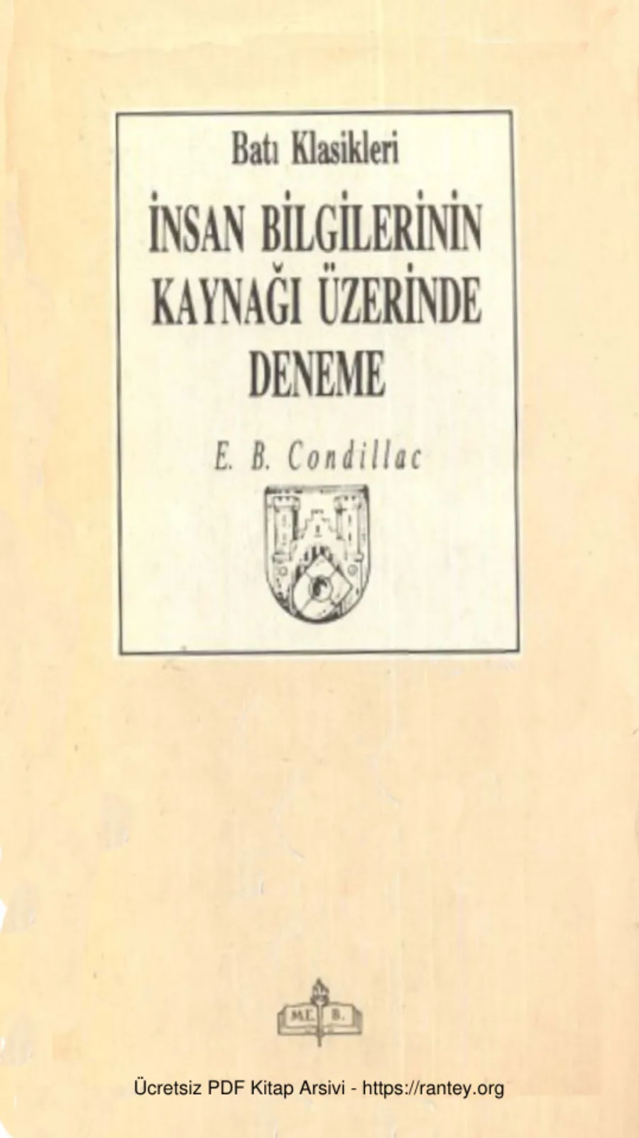 Condillac İnsan Bilgilerinin Kaynağı Üzerine Bir Deneme MEB Yayınları kapak görseli