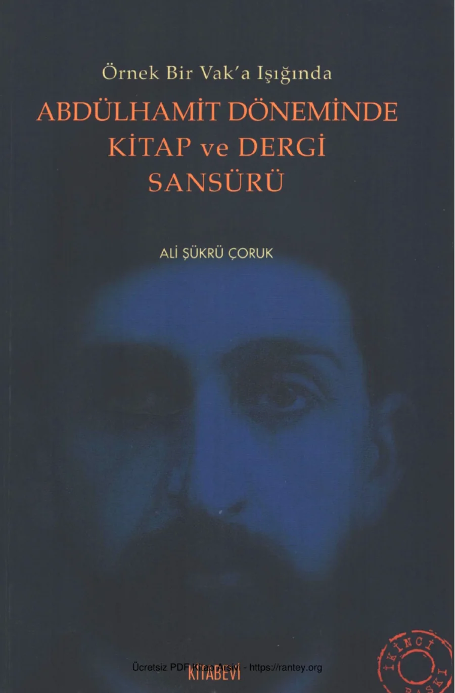 Çoruk Abdülhamit Döneminde Kitap ve Dergi Sansürü Kitabevi Yayınları kapak görseli