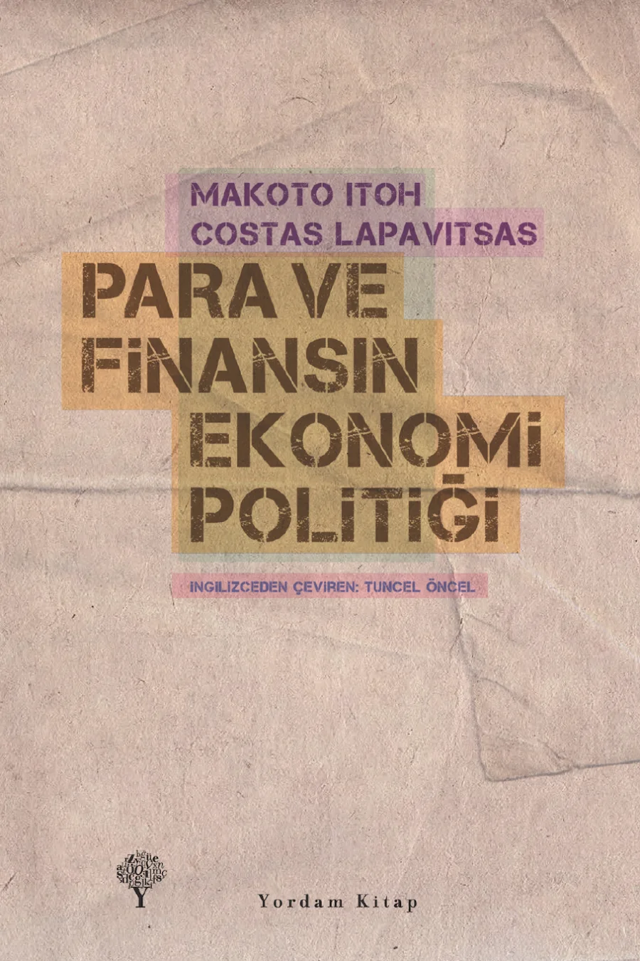 Costas Lapavitsas Para ve Finansın Ekonomi Politiği kapak görseli