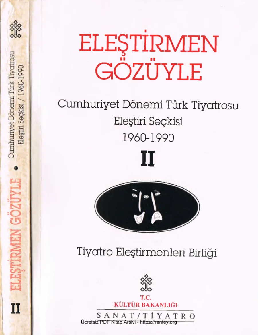 Cumhuriyet Dönemi Türk Tiyatrosu Eleştiri Seçkisi Cilt 2 1960 1990 kapak görseli