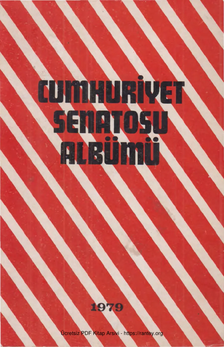 Cumhuriyet Senatosu Albümü 1979 kapak görseli