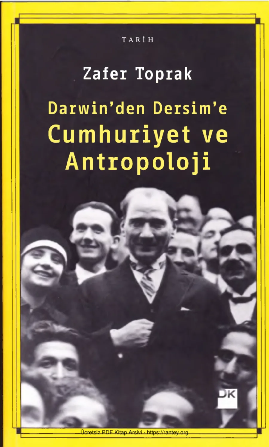 Cumhuriyet ve Antropoloji Darwinden Dersime kapak görseli