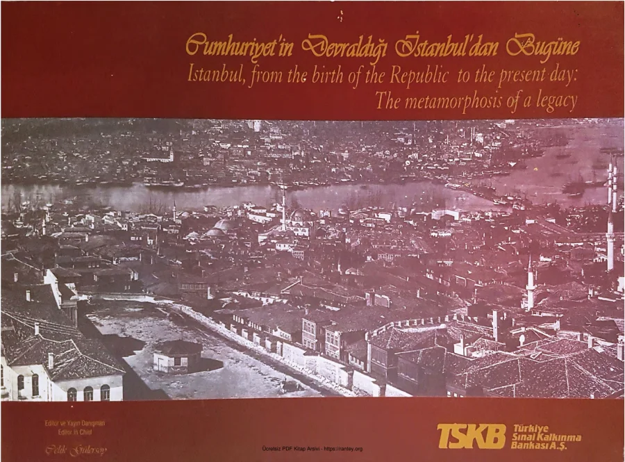 Cumhuriyetin Devraldığı İstanbuldan Bugüne kapak görseli