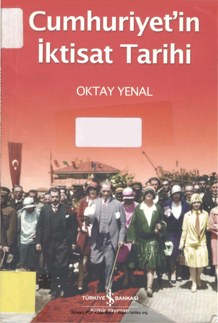 Cumhuriyetin İktisat Tarihi kapak görseli