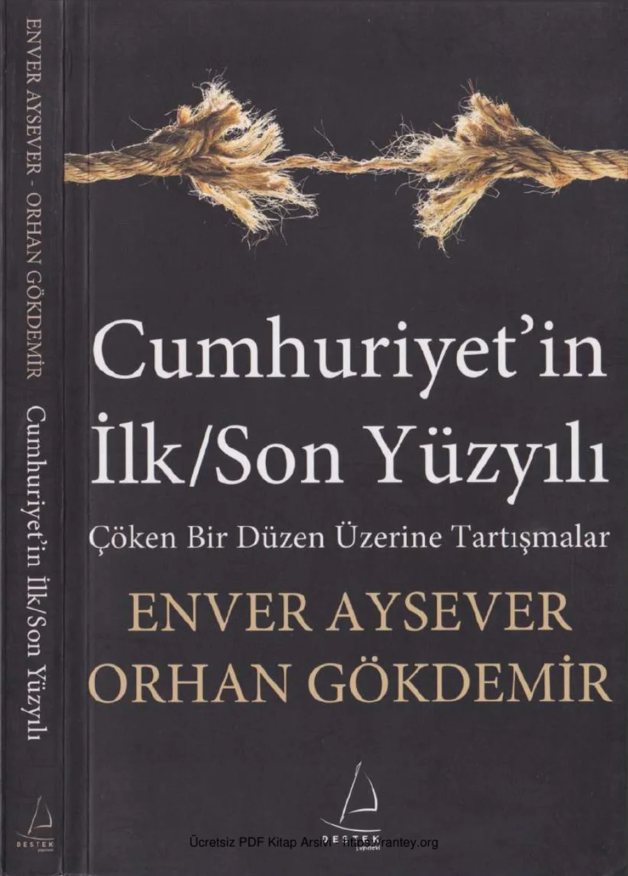 Cumhuriyetin İlk Son Yüzyılı Destek Yayınları kapak görseli