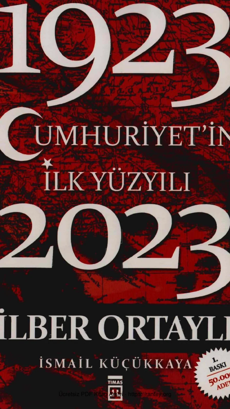 Cumhuriyetin İlk Yüzyılı 1923-2023 kapak görseli