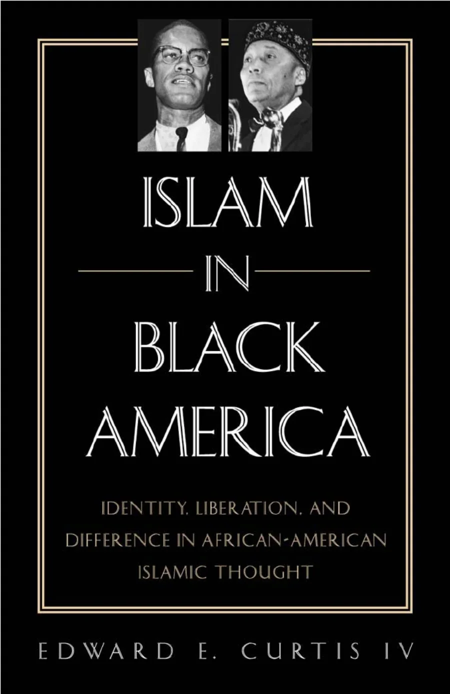 Curtis IV Islam in Black America kapak görseli