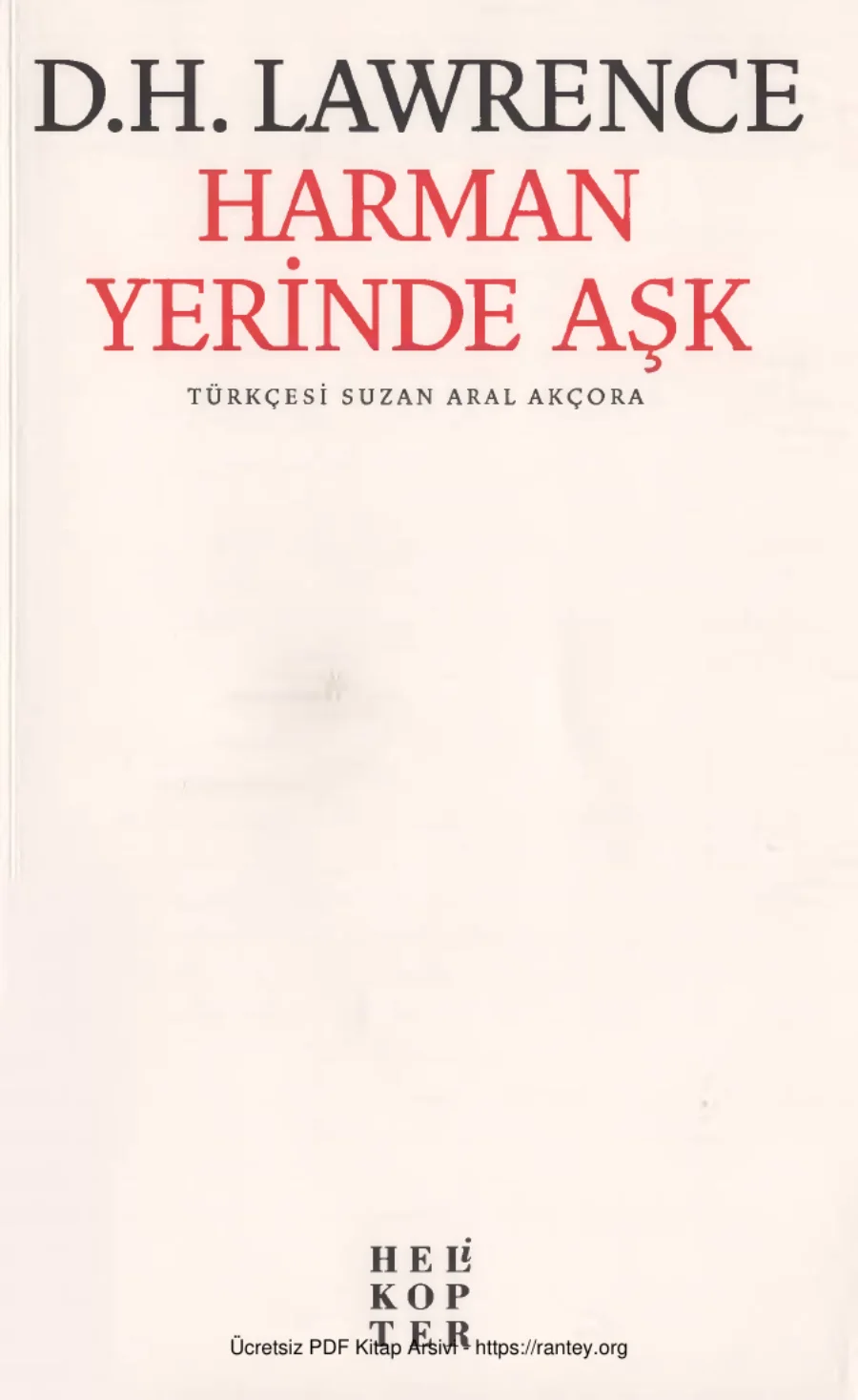 D H Lawrence Harman Yerinde Aşk Helikopter Yayınları kapak görseli