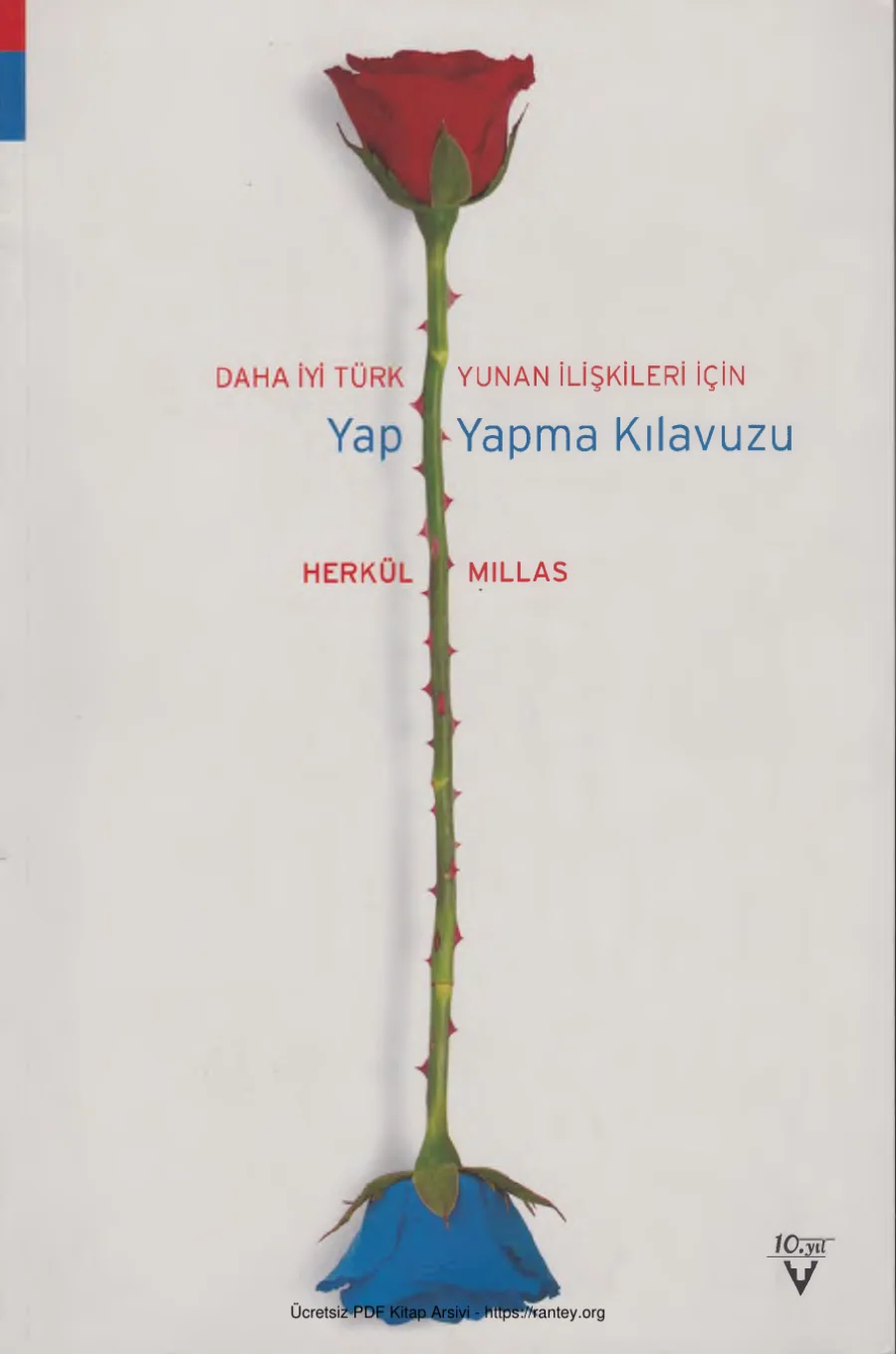 Daha İyi Türk Yunan İlişkileri İçin Yap Yapma Kılavuzu kapak görseli