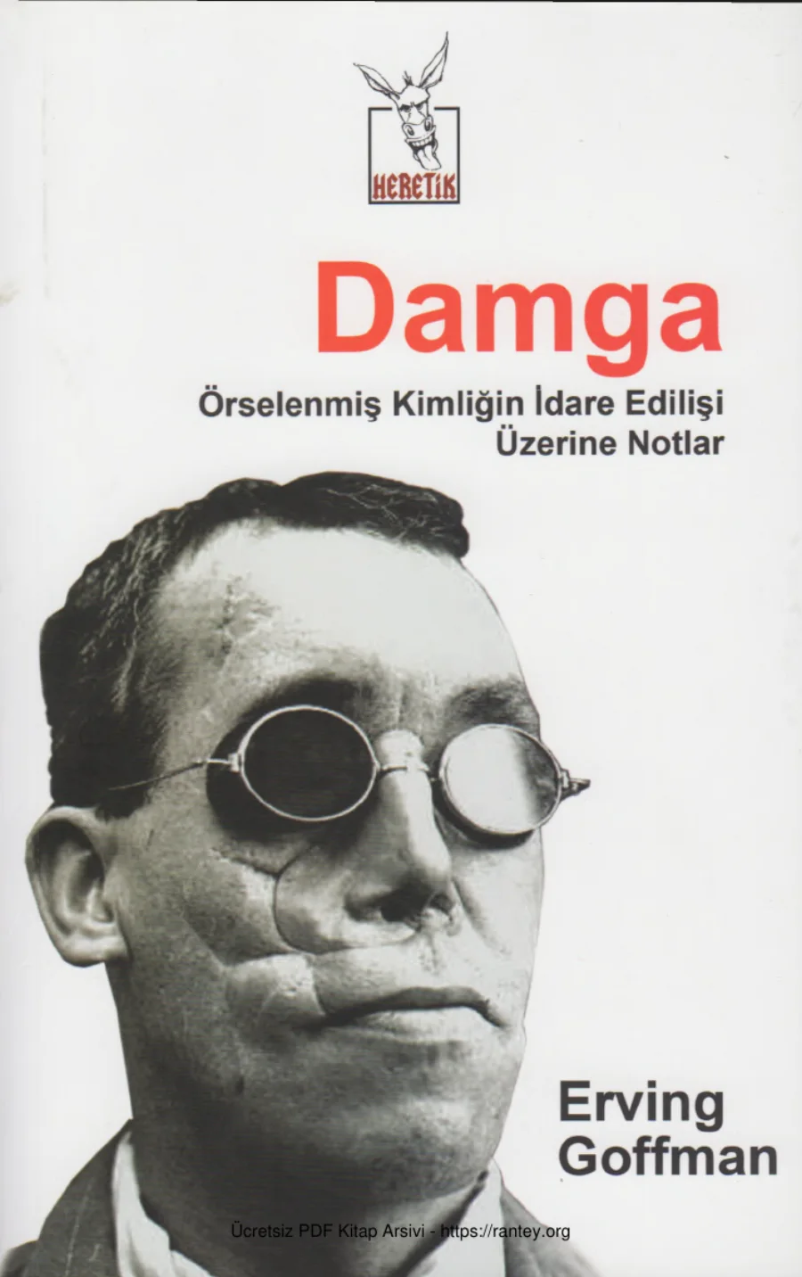 Damga Örselenmiş Kimliğin İdare Edilişi Üzerine Notlar kapak görseli