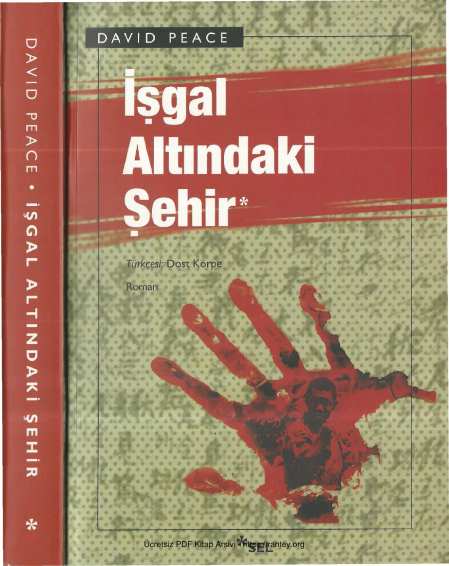 David Peace İşgal Altındaki Şehir kapak görseli
