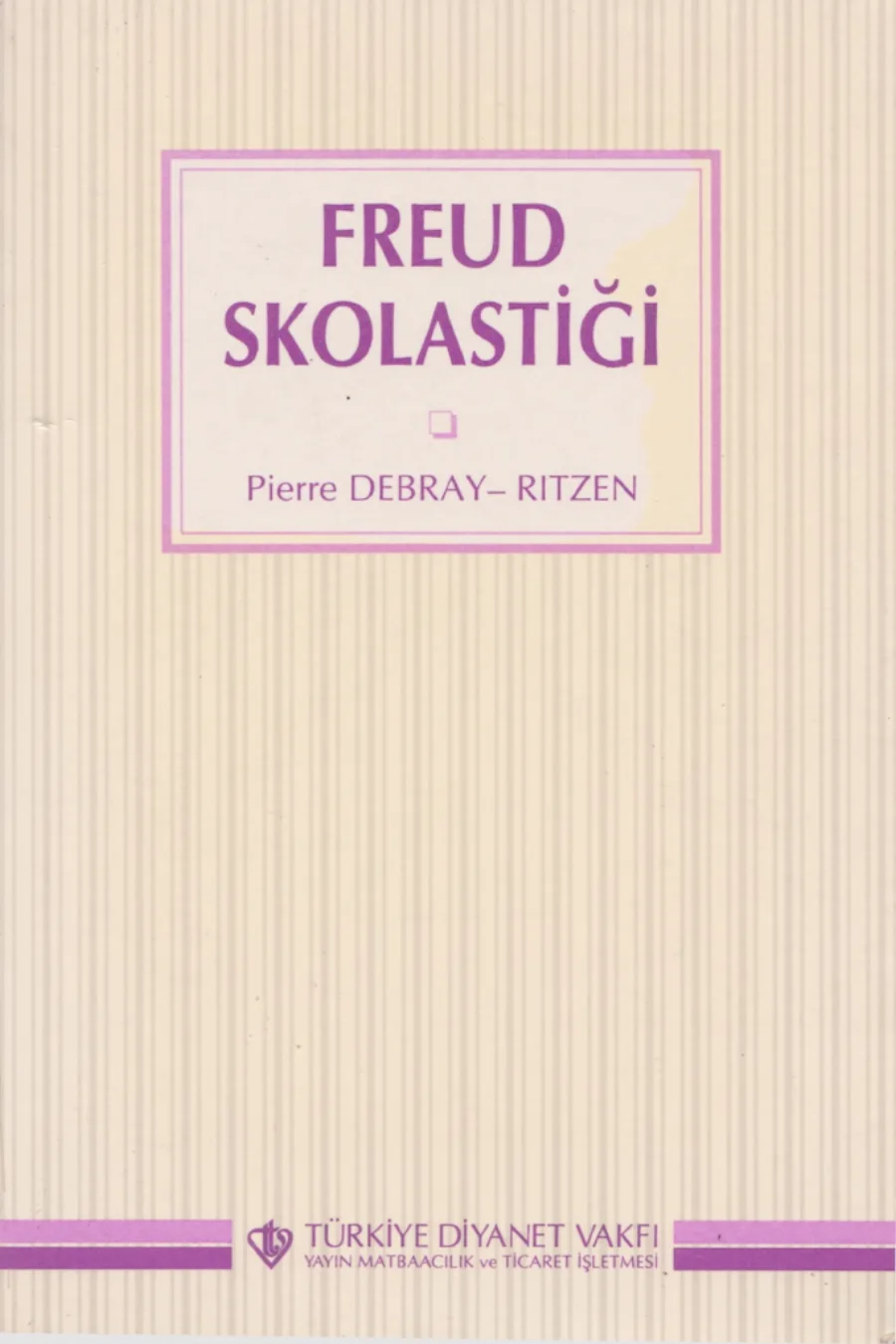 Debray Ritzen Freud Skolastiği kapak görseli
