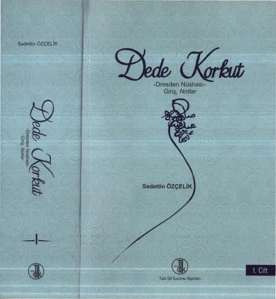 Dede Korkut Dresden Nüshası Giriş Notlar kapak görseli