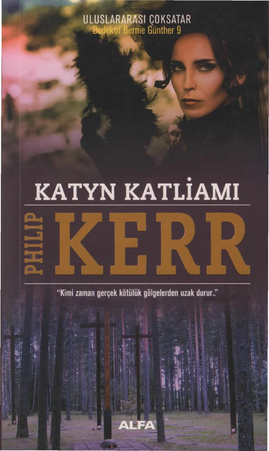Dedektif Bernie Gunther 09 Katyn Katliamı kapak görseli