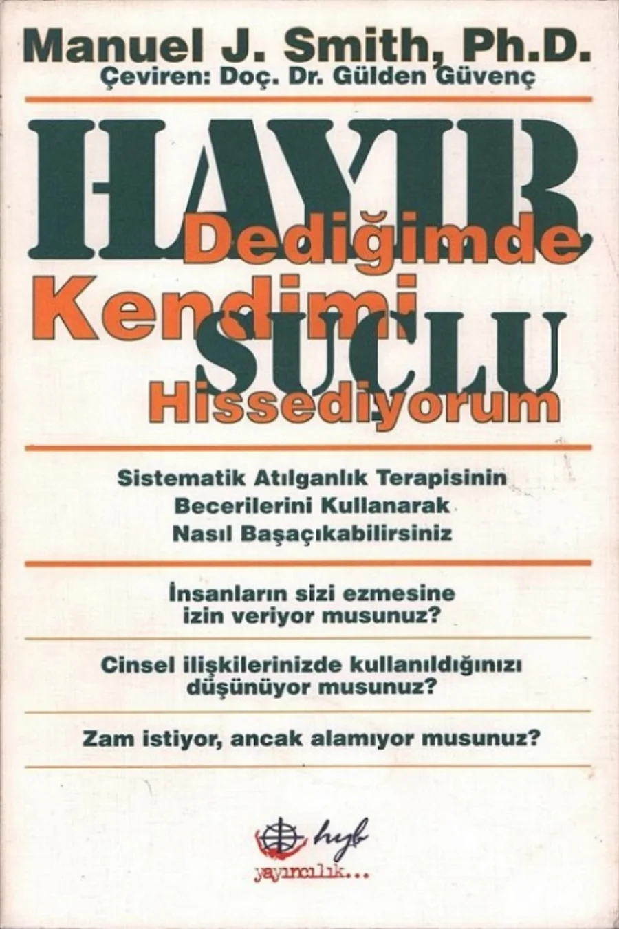 Dediğimde Kendimi Suçlu Hissediyorum HYB Yayınları kapak görseli