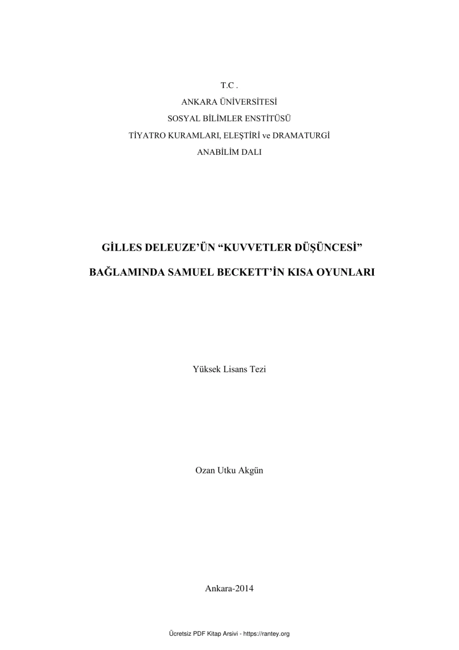 Deleuze ün Kuvvetler Düşüncesi Bağlamında Samuel Beckett in Kısa Oyunları kapak görseli