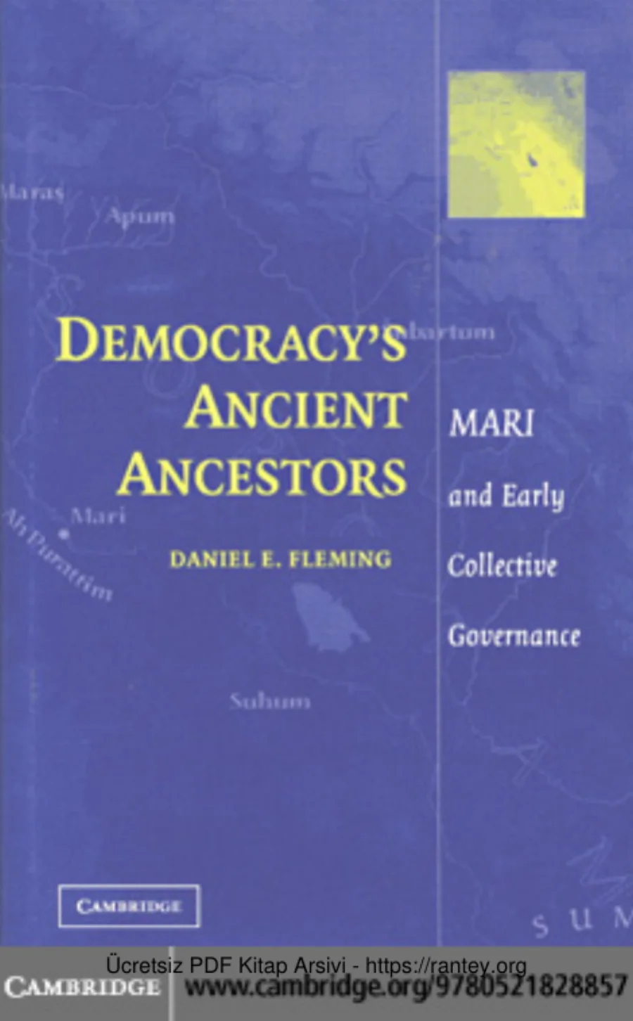 Democracys Ancient Ancestors Mari and Early Collective Governance kapak görseli
