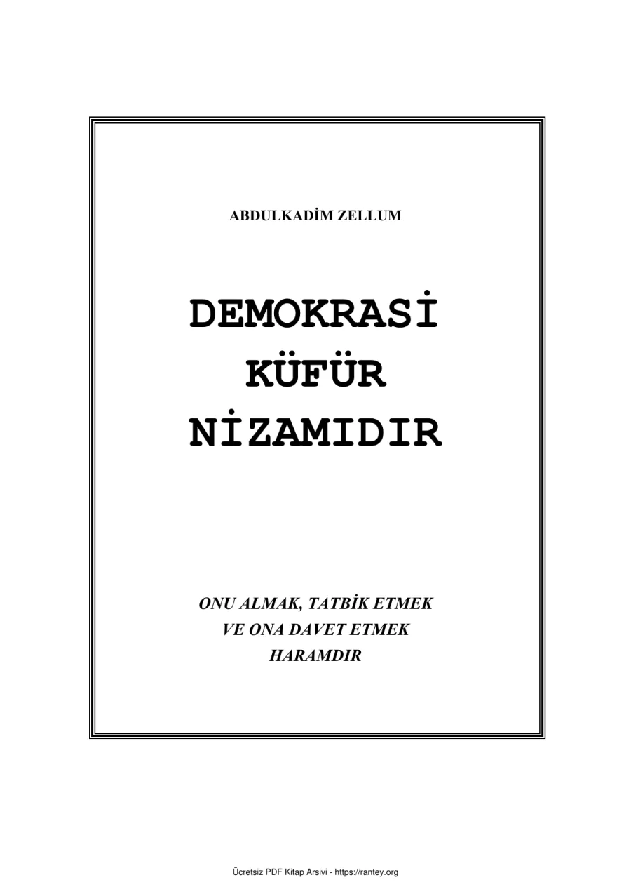 DEMOKRASİ KÜFÜR NİZAMIDIR Ebu Abdulmumin Tekin Mıhçı kapak görseli