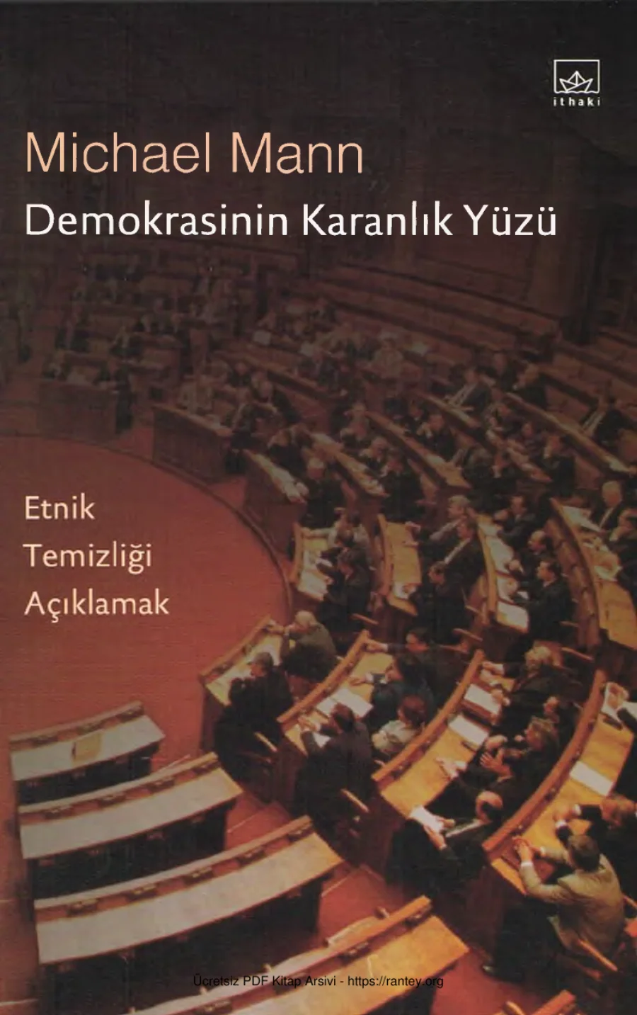 Demokrasinin Karanlık Yüzü: Etnik Temizliği Açıklamak kapak görseli