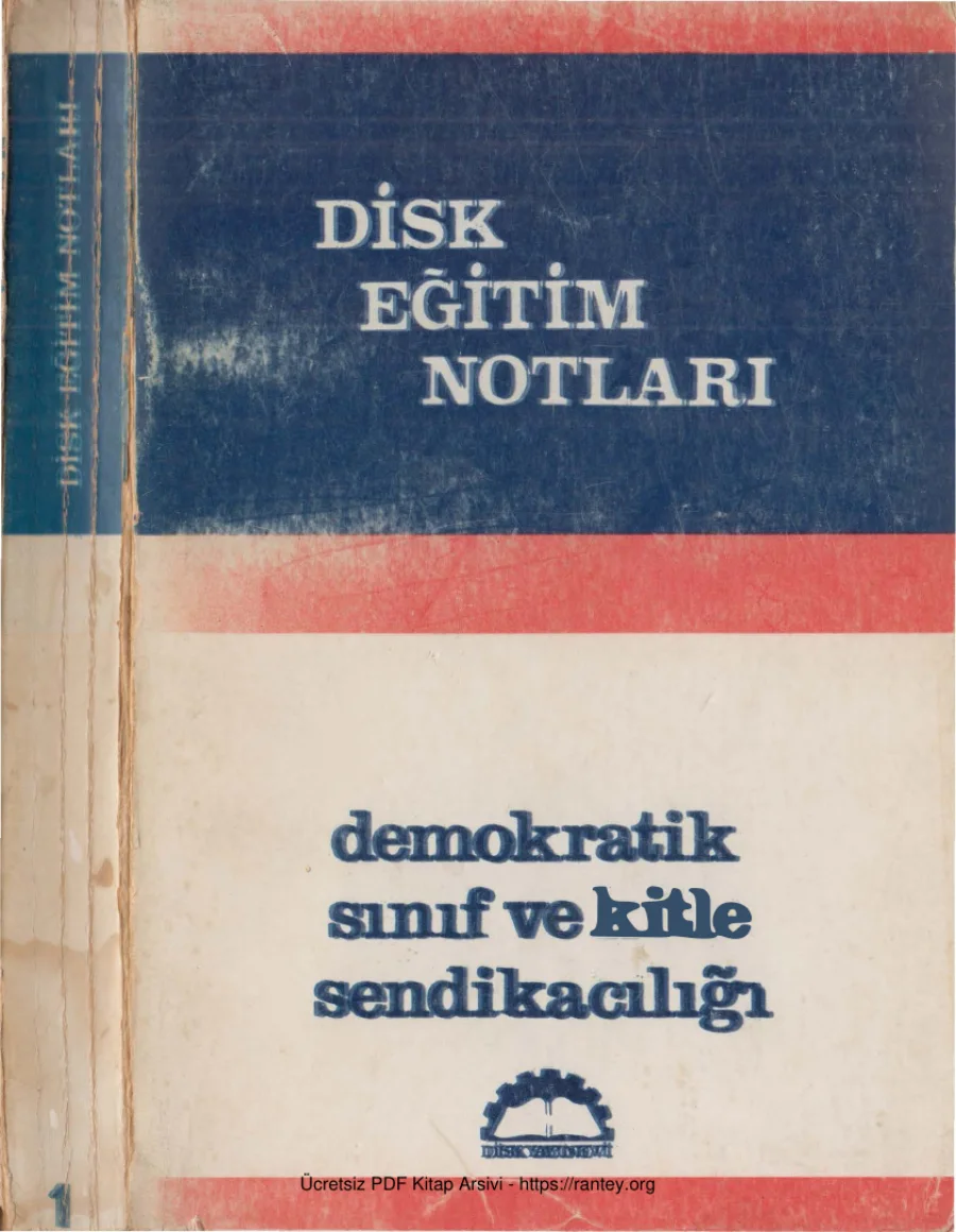 Demokratik Sınıf ve Kitle Sendikacılığı: Eğitim Notları kapak görseli