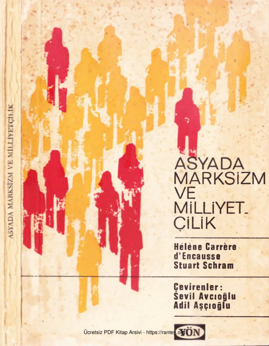 dEncausse Stuart Sohram Asyada Marksizm ve Milliyetçilik Yön Yayınları kapak görseli