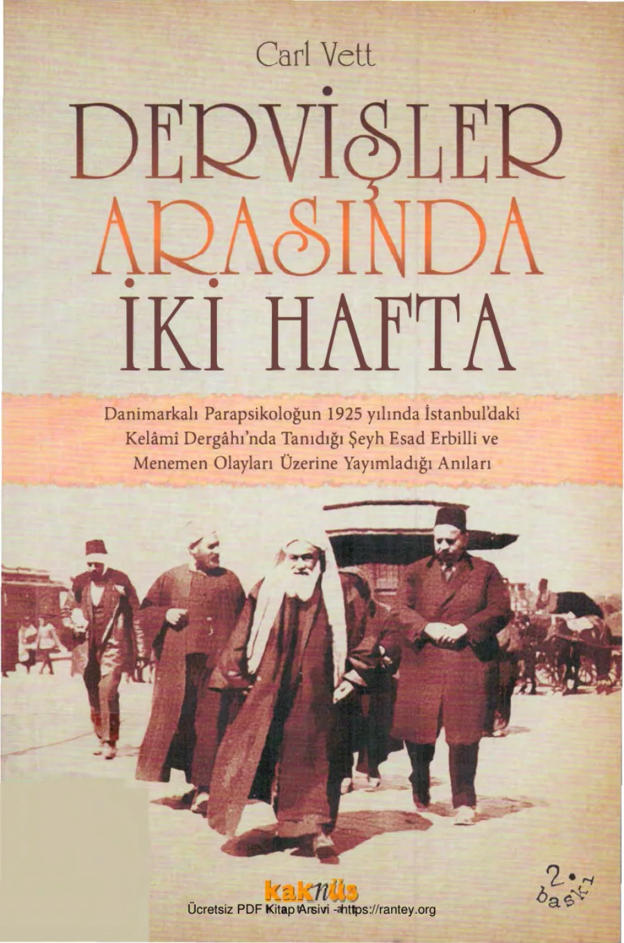 Dervişler Arasında İki Hafta Kaknüs Yayınları kapak görseli