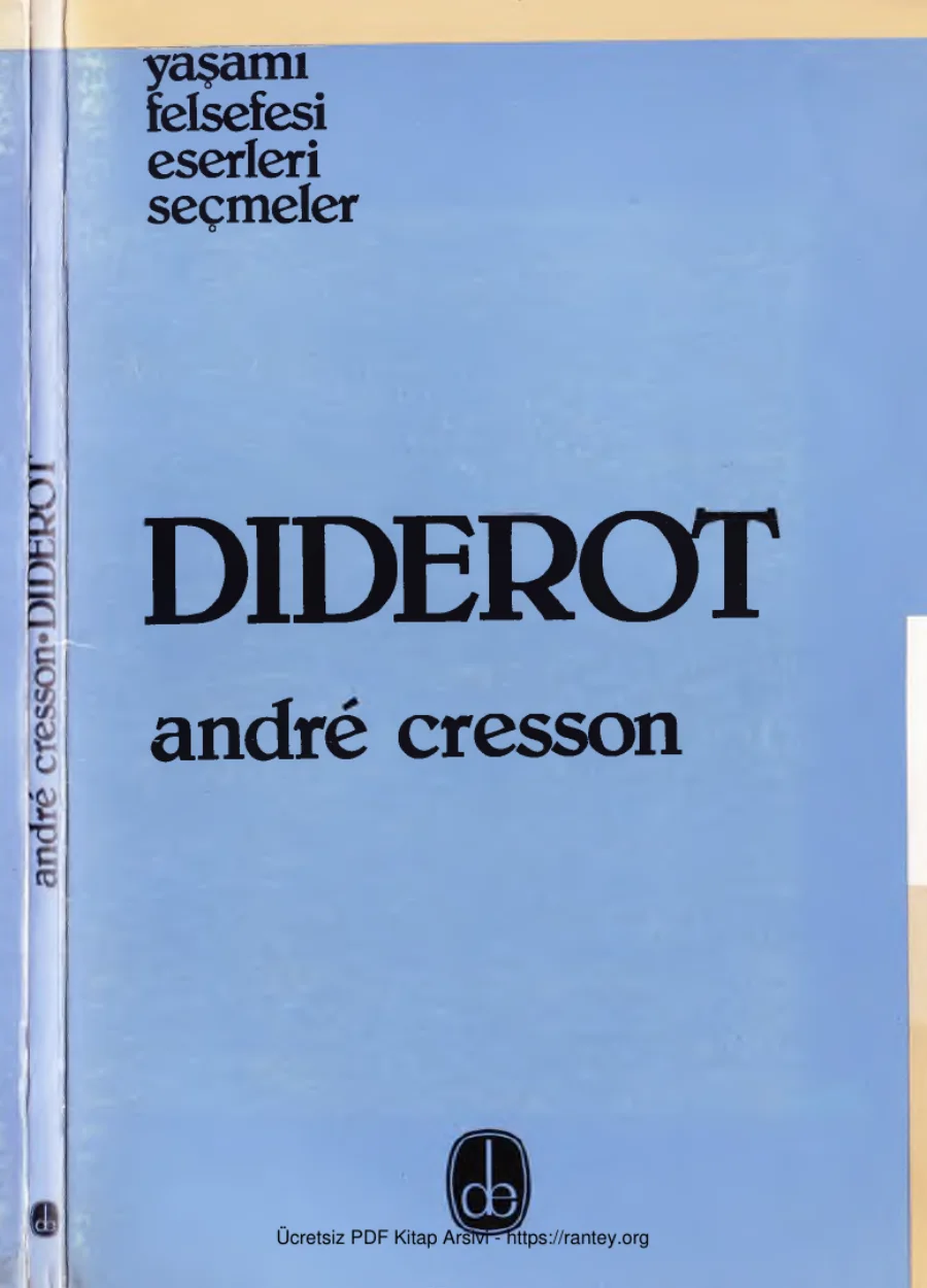 Diderot: Yaşamı, Felsefesi, Eserleri, Seçmeler kapak görseli