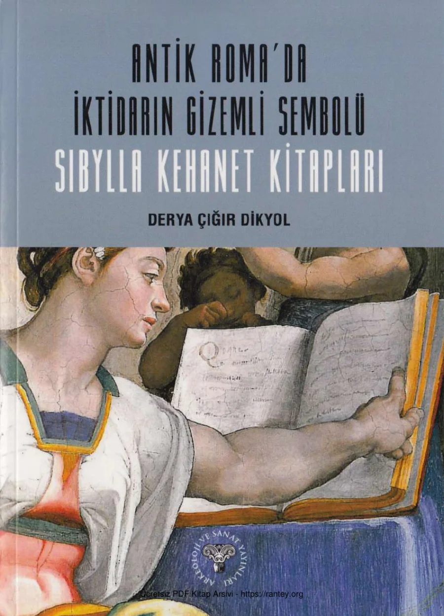 Dikyol Sibylla Kehanet Kitapları Antik Romada İktidarın Gizemli Sembolü kapak görseli