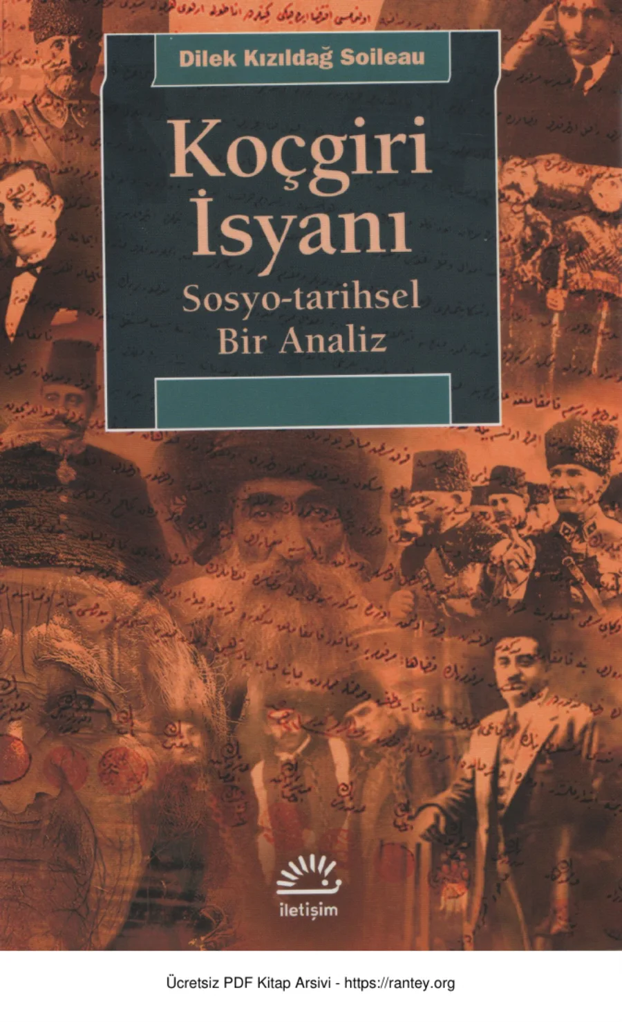 Dilek Kızıldağ Soileau Koçgiri İsyanı kapak görseli