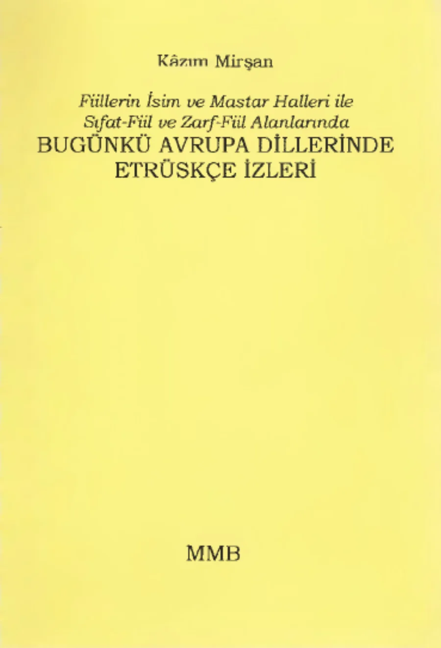 Dillerinde Etrüskçenin İzleri Kazım Mirşan kapak görseli