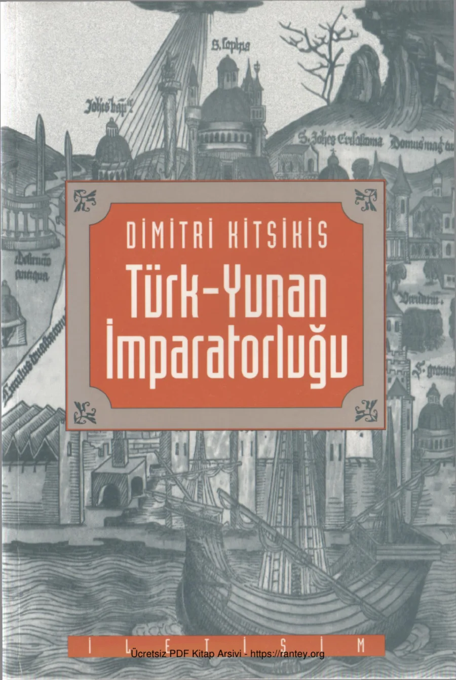 Dimitri Kitsikis Türk Yunan İmparatorluğu kapak görseli