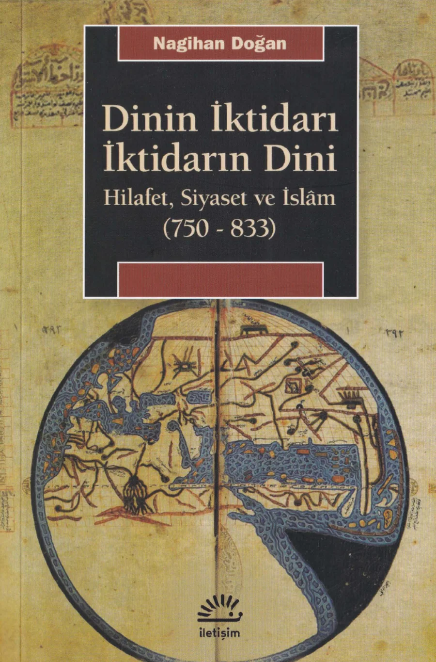 Dinin İktidarı İktidarın Dini kapak görseli