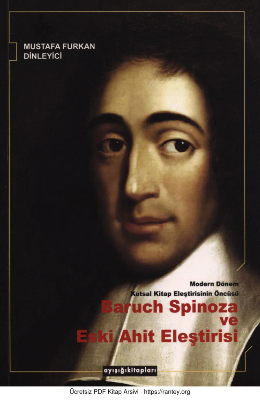 Dinleyici Baruch Spinoza ve Eski Ahit Eleştirisi Ayışığıkitapları Yayınları kapak görseli
