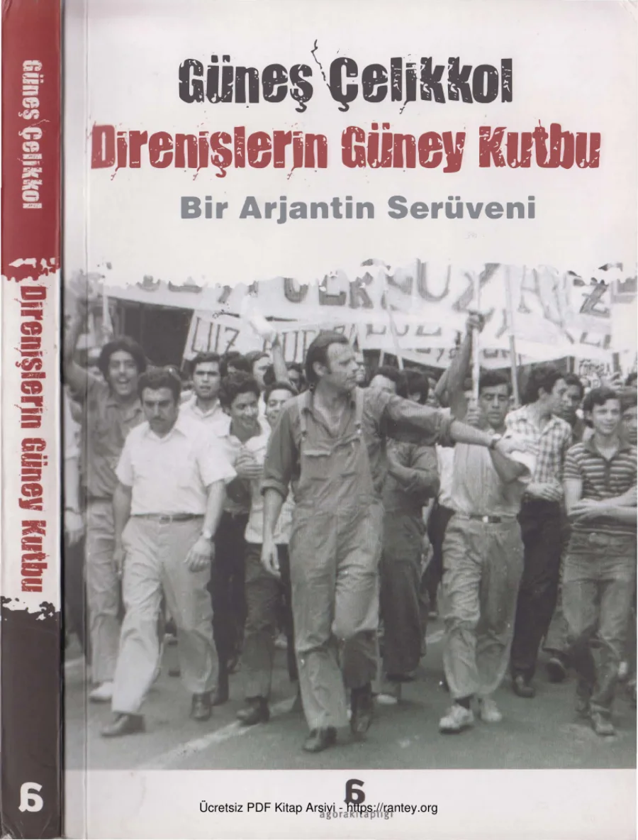 Direnişlerin Güney Kutbu Bir Arjantin Serüveni kapak görseli