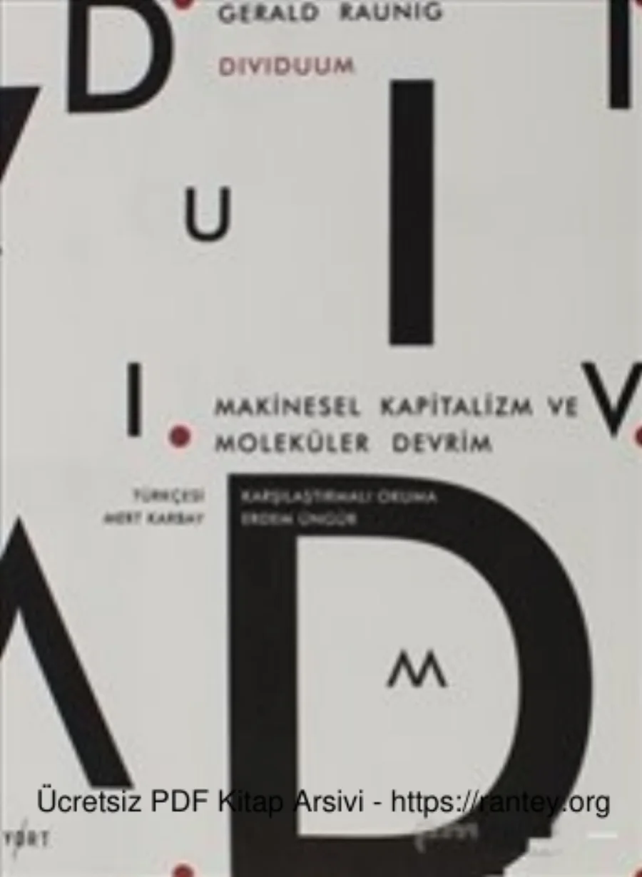 Dividuum Makinesel Kapitalizm ve Moleküler Devrim Bir Kültür Yayınları kapak görseli