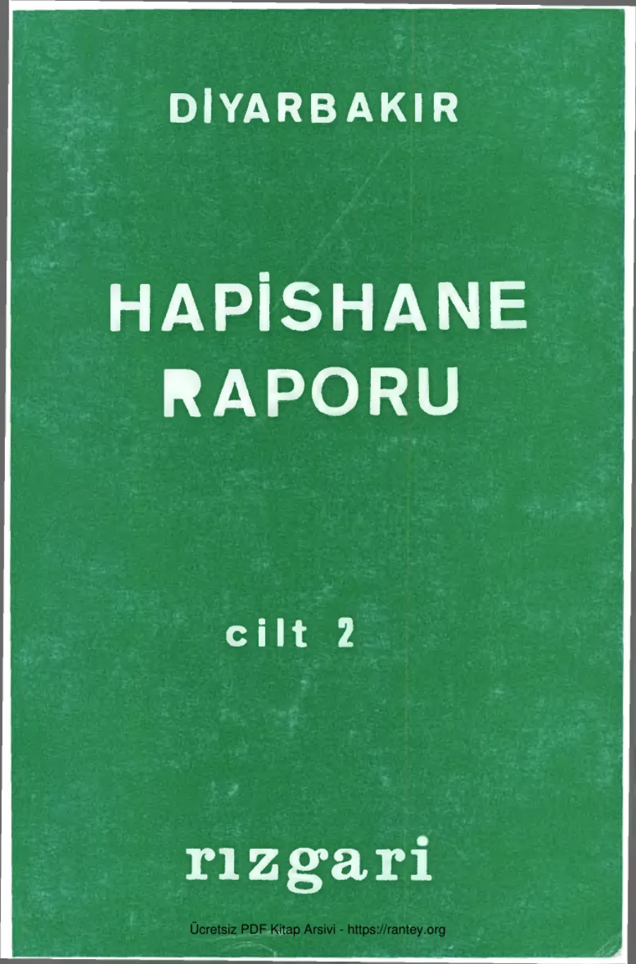 Diyarbakır Hapishane Raporu Cilt II kapak görseli