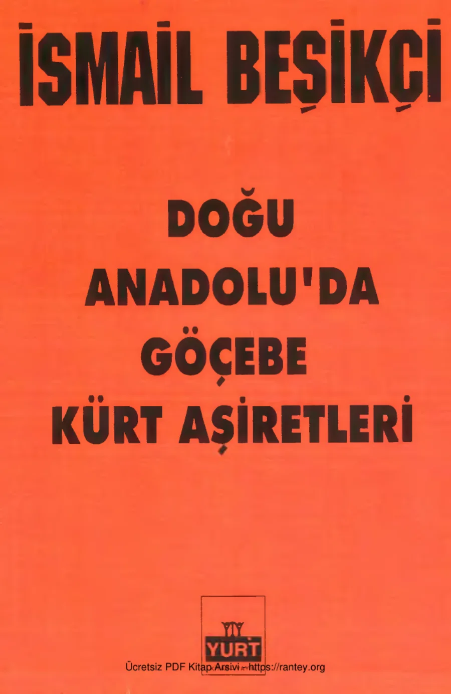 Doğu Anadoluda Göçebe Kürt Aşiretleri Yurt Yayınları kapak görseli