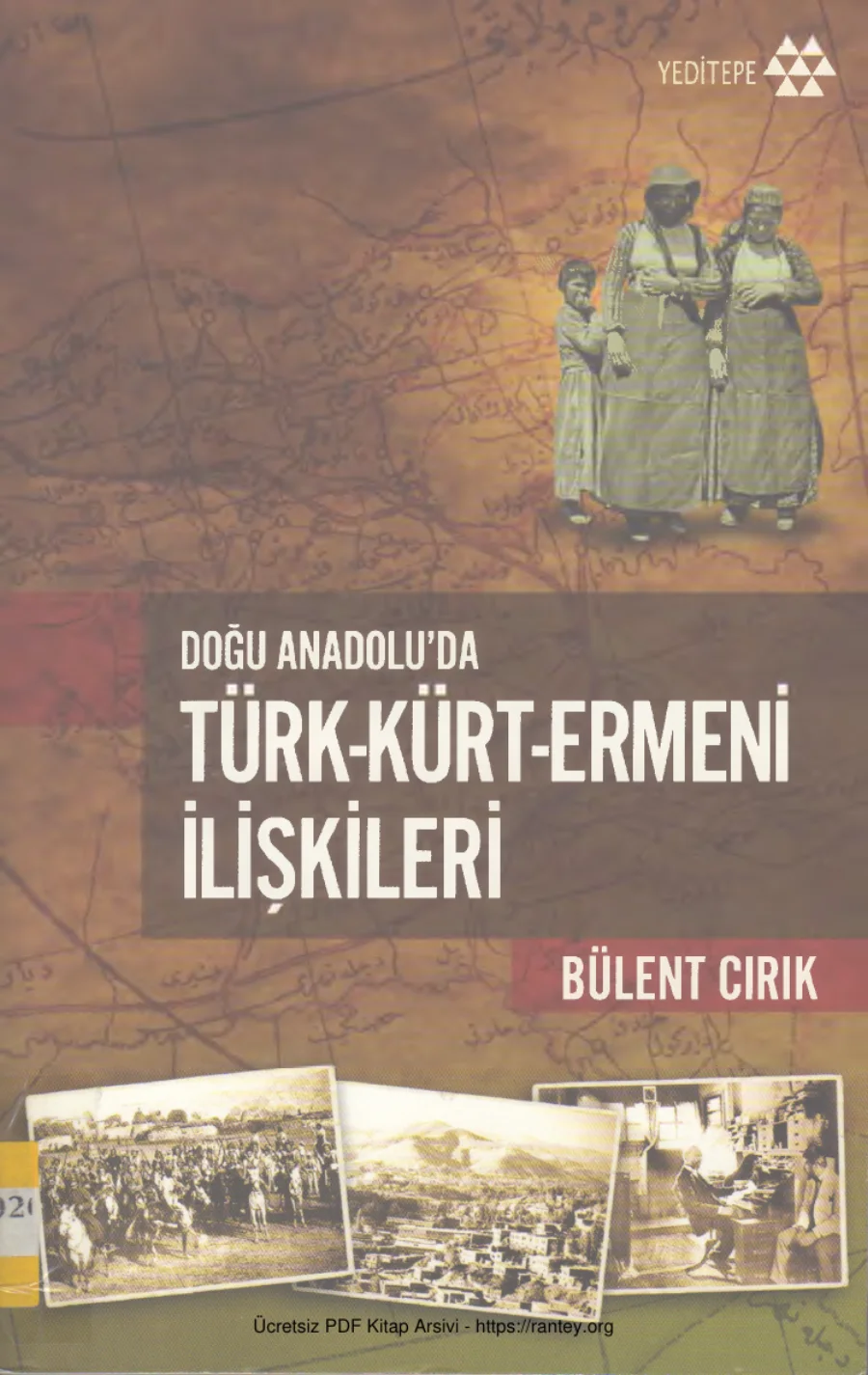 Doğu Anadoluda Türk Kürt Ermeni İlişkileri kapak görseli