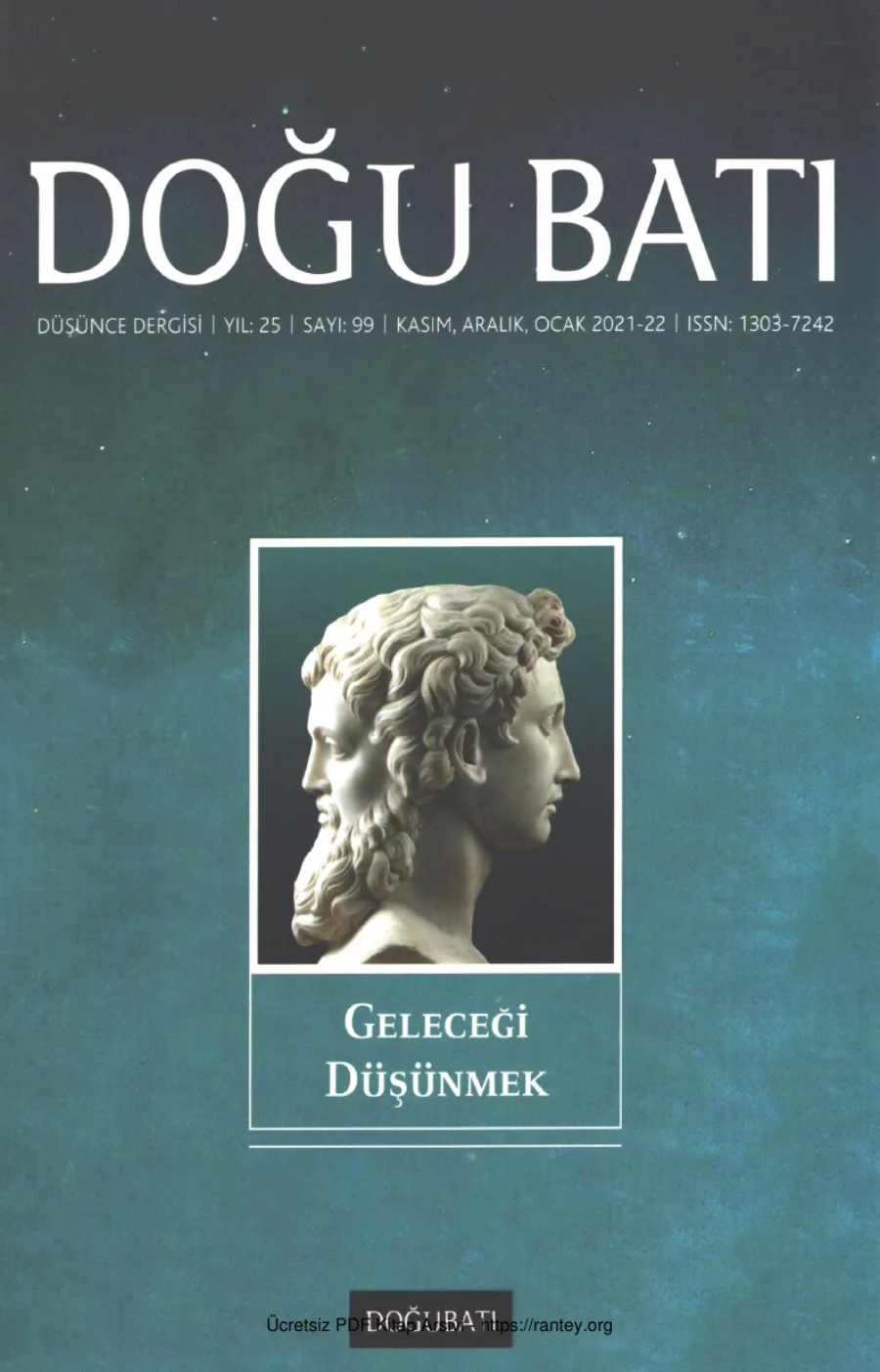 Doğu Batı Sayı 099 - Kasım Aralık Ocak 2021 2022 kapak görseli