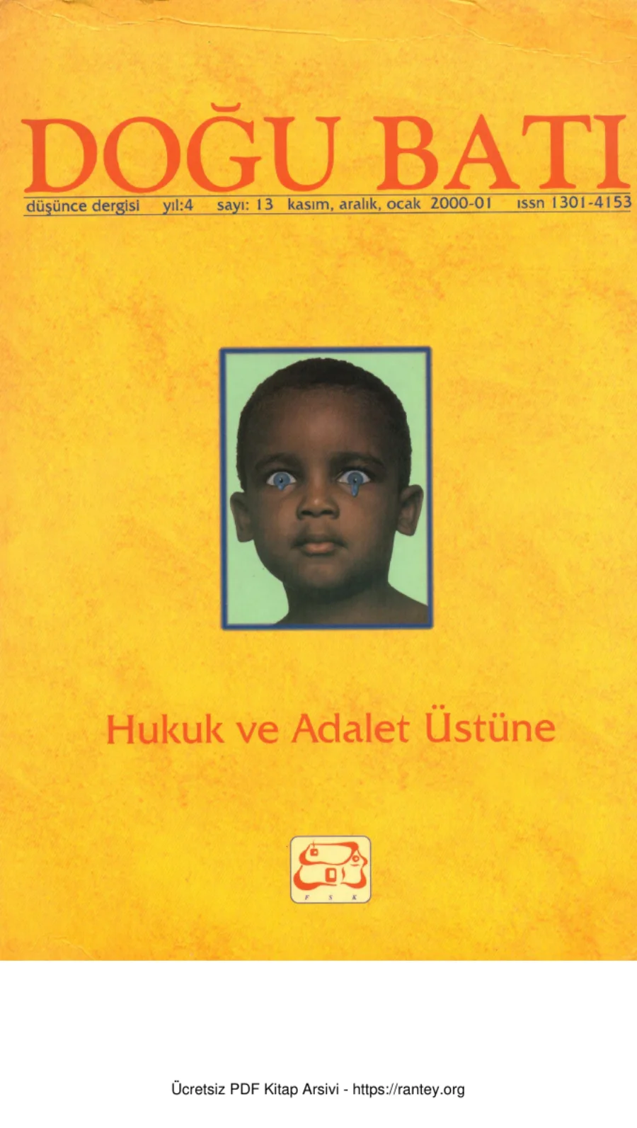 Doğu Batı Sayı 13: Hukuk ve Adalet Üstüne kapak görseli