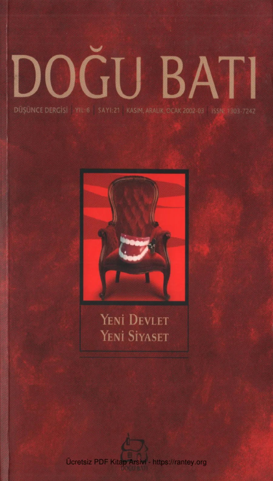 Doğu Batı Sayı 21 Yeni Devlet Yeni Siyaset kapak görseli